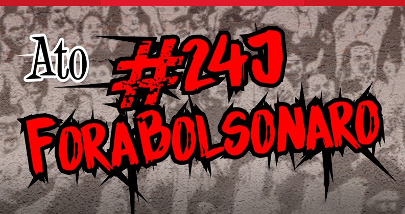 #24JForaBolsonaro