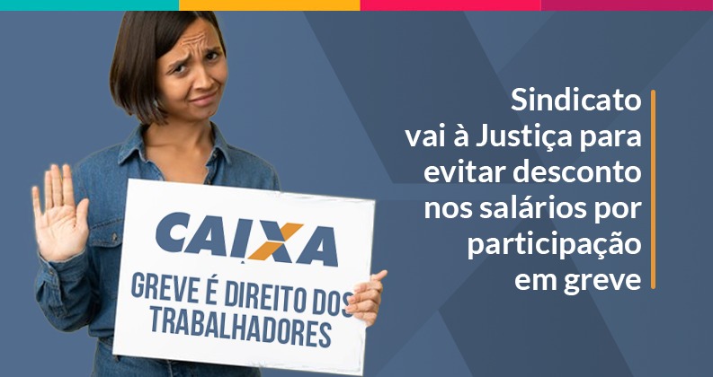 Greve é direito dos trabalhadores